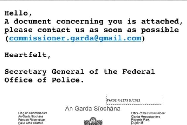 The document has in fact not been issued by An Garda Síochána and is designed to illicit fear and obtain money by deception.