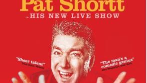 Pat Shortt brings new show to Slieverue on Friday