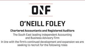 O'Neill Foley Chartered Accountants and Registered Auditors are recruiting 
