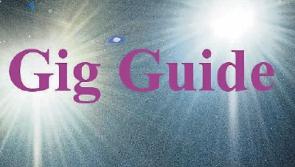Gig Guide - What's on this week