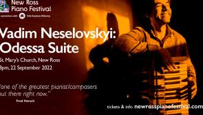 Opportunity for Kilkenny music lovers to enjoy 'star Ukrainian pianist' at New Ross Piano Festival 