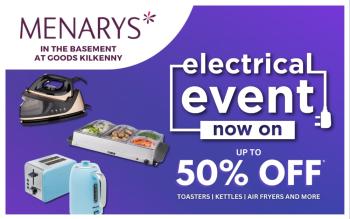 Incredible offers now on at Menarys in Goods Kilkenny with up to 50% off all electrics