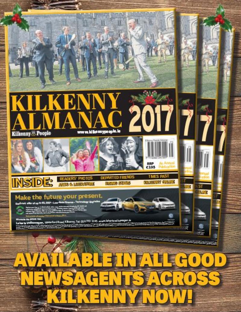 Kilkenny People Almanac on sale now - pick up a copy at all good newsagents