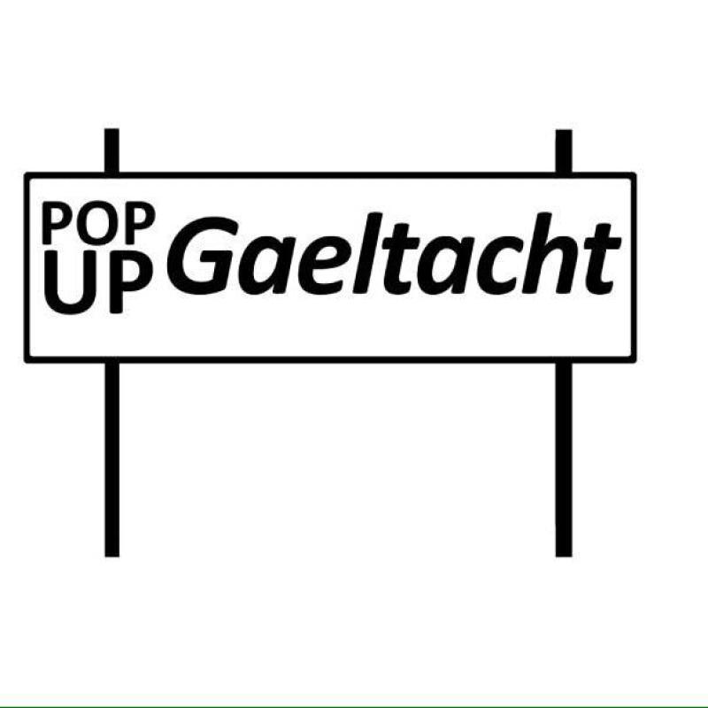 Pop Up Gaeltacht 