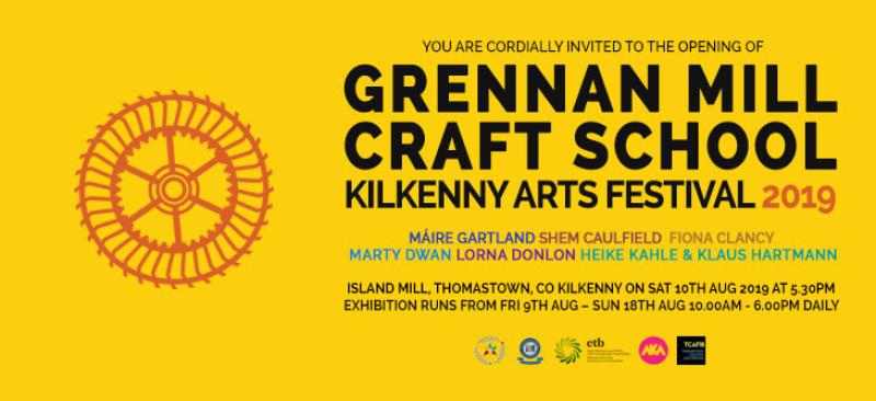 Grennan Mill Craft School hosts exhibition as part of Kilkenny Arts Festival 2019 