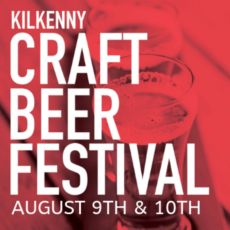 Calling all beer fans! Annual Kilkenny Craft Festival taking place next weekend 9-10 August