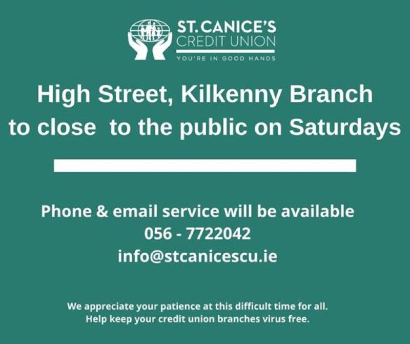 High Street branch of St Canice's CU, Kilkenny to close on Saturdays