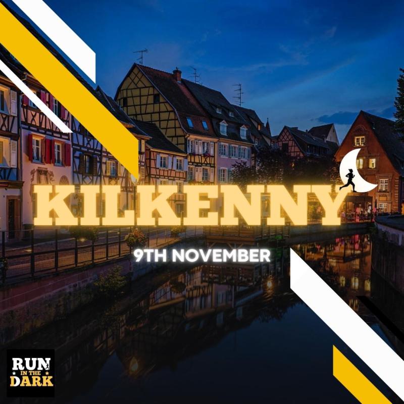 Time to get moving for Run in the Dark Kilkenny