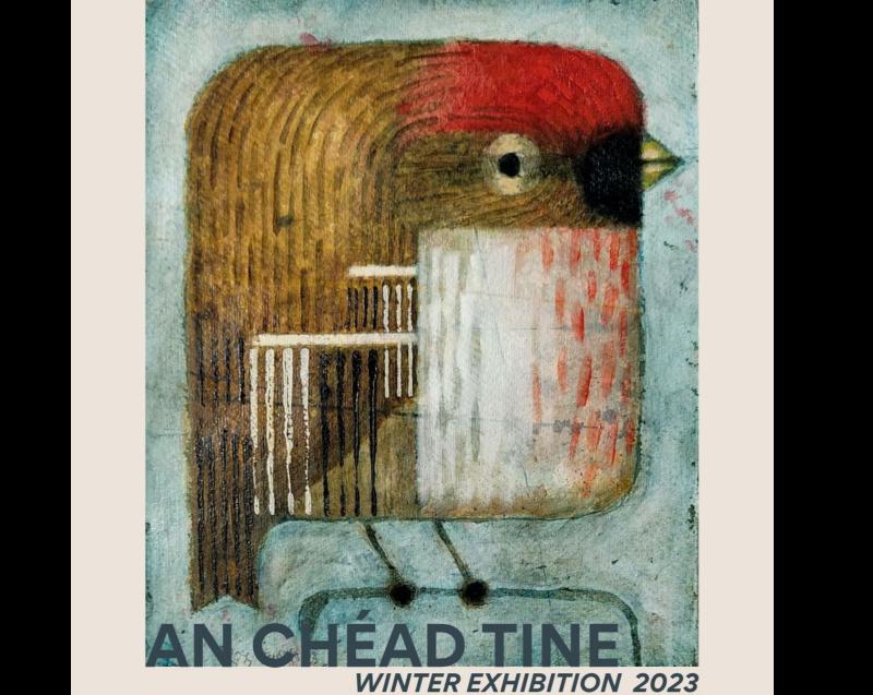 An Chéad Tine - a winter exhibition in Kilkenny